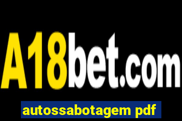 autossabotagem pdf